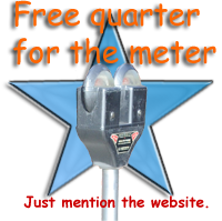 Free Quarter for parking meter if you mention the website.